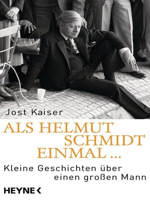 cover image of Als Helmut Schmidt einmal ...